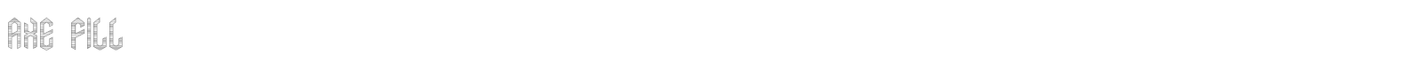 Axe Fill font preview